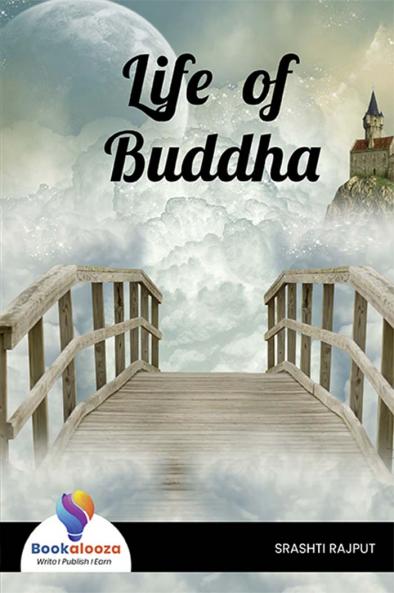 Life of Buddha - Bookalooza