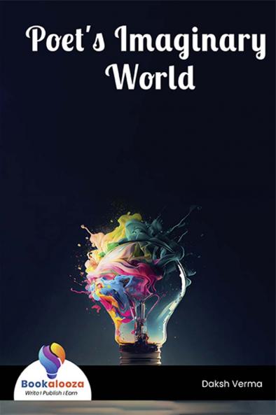 Poet's Imaginary World - Bookalooza