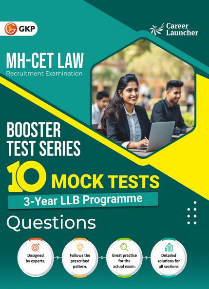GKP MH CET 2025 Booster Test Series: - 10 Mock Tests Law (3 Year LLB Programme) (Questions) Maharashtra CET and other PG Management Entrance Exams