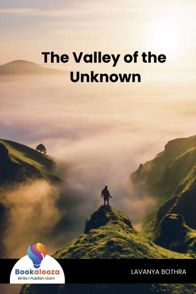 The Valley of the Unknown