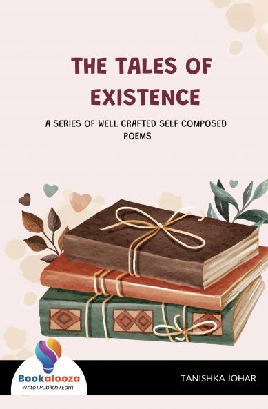 THE TALES OF EXISTENCE