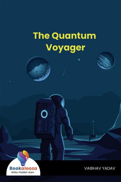 The Quantum Voyager
