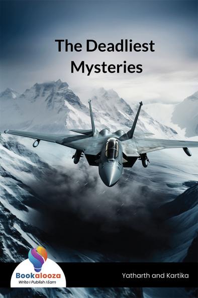 The Deadliest Mysteries