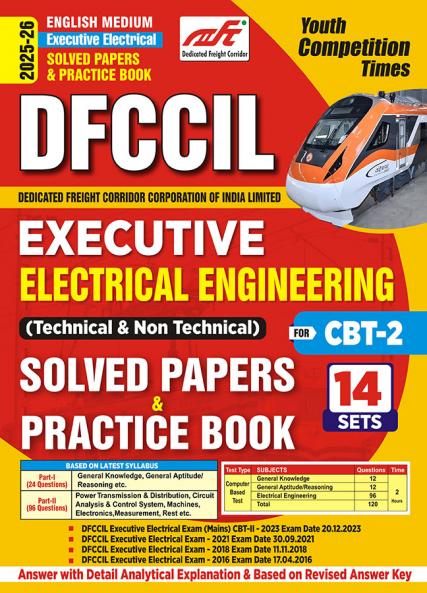 2025-26 DFCCIL CBT-2 Executive Electrical Engineering   Solved Papers & Practice Book 256 495 E.