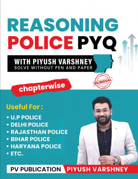 Reasoning Police PYQ with Piyush Varshney (Bilingual)
