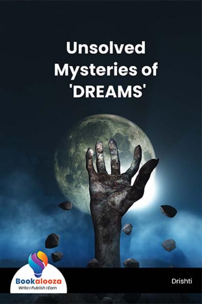 Unsolved Mysteries of 'DREAMS'-Bookalooza