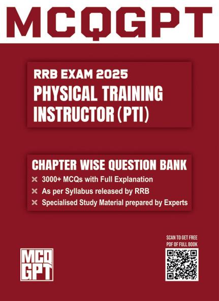 RRB Physical Training Instructor (PTI) Exam 2025 | 3000+ MCQ with Full Explanation
