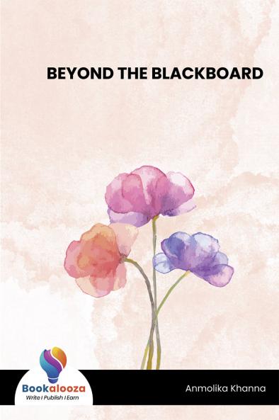 BEYOND THE BLACKBOARD