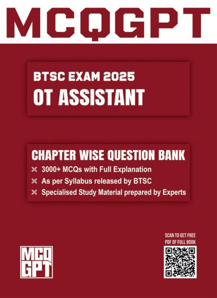 BTSC OT Assistant Exam 2025 | 3000+ MCQ with Full Explanation | Chapterwise Question Bank