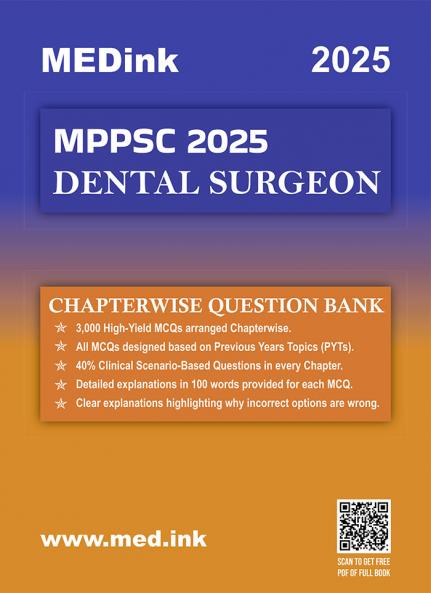 MPPSC Dental Surgeon Exam 2025 | 3000+ MCQ with Full Explanation | Chapterwise Question Bank