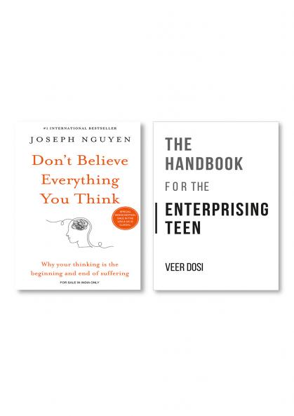 The Handbook for the Enterprising Teen  +  Don't Believe Everything You Think