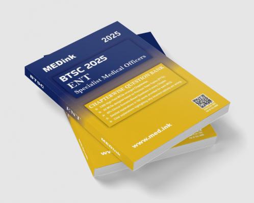 BTSC ENT Special Medical Officer Exam 2025 Latest Edition