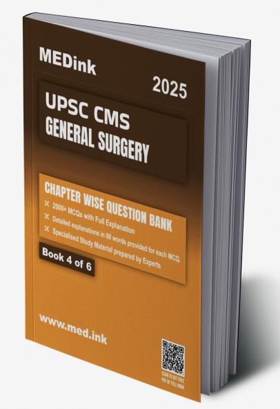 UPSC CMS General Surgery (Book 4 of 6) | Chapterwise Question Bank | 2000+ MCQ with Full Explanation
