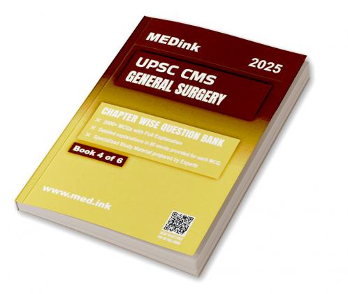 UPSC CMS General Surgery (Book 4 of 6) | Chapterwise Question Bank | 2000+ MCQ with Full Explanation