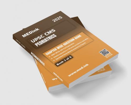 UPSC CMS Pedriatrics (Book 3 of 6) | Chapterwise Question Bank | 2000+ Plus MCQ with Explanation