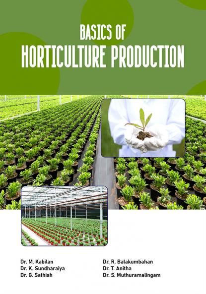 Basics of Horticulture Production