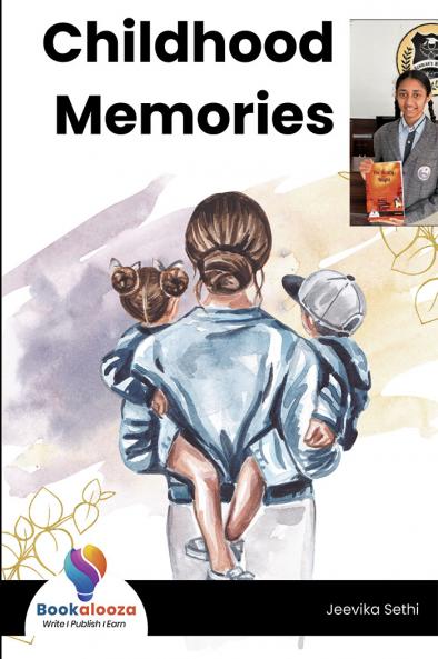 Childhood Memories