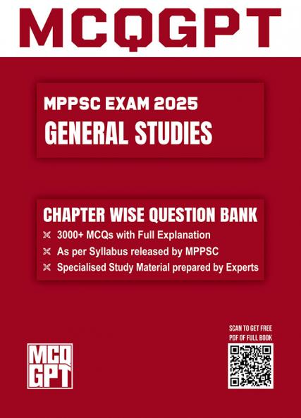 MPPSC General Studies | 2025 Edition | 3000+ MCQ with Full Explanation | Chapterwise Question Bank