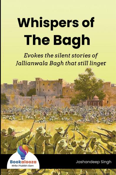 Whispers of The Bagh