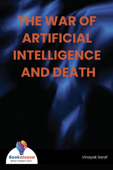 THE WAR OF ARTIFICIAL INTELLIGENCE AND DEATH