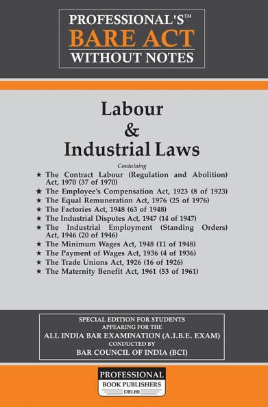 PROFESSIONAL'S Companies Act 2013 (18 of 2013) as amended by The Mediation Act2023(32 of 2023) & Labour & Industrial Laws (Containing 9 Acts) Bare Acts without Notes for All India Bar Exams AIBE