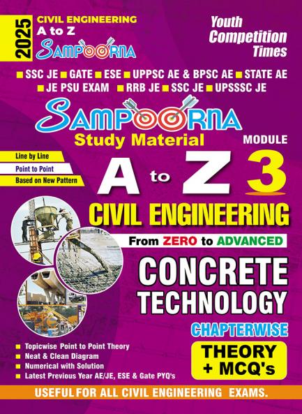 2025-26 Civil Engineering A to Z Concrete Technology Study Material 144 295 E.