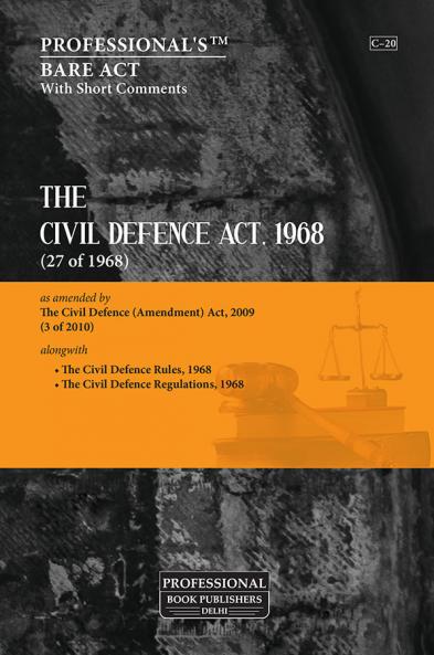 Civil Defence Act 1968 alongwith Rules & Regulations