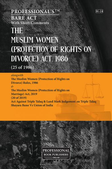 Muslim Women (Protection of Rights on Divorce) Act 1986 alongwith Rules & Acts