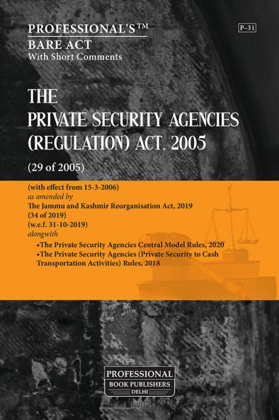 Private Security Agencies (Regulation) Act 2005 as amended by Jammu and Kashmir Reorganisation Act 2019