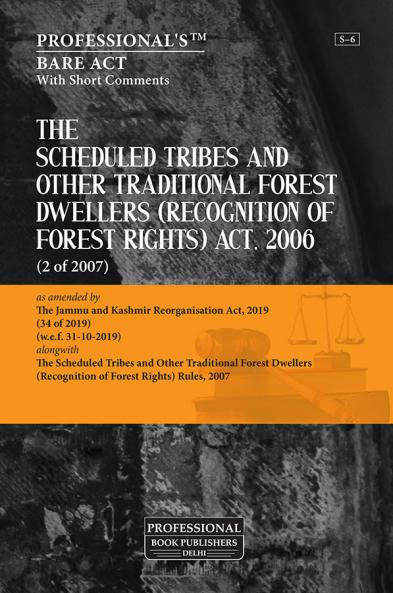 Scheduled Tribes and Other Traditional Forest Dwellers (Recognition of Forest Rights) Act 2006 as amended by Jammu and Kashmir Reorganisation Act 2019