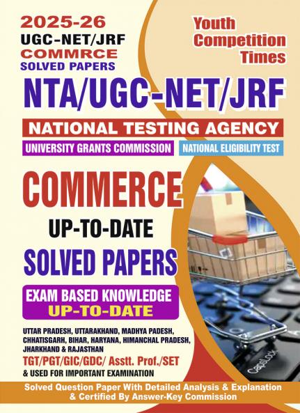 2025-26 NTA/UGC-NET/JRF Commerce Solved Papers 704 995 E.