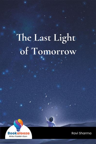 The Last Light of Tomorrow