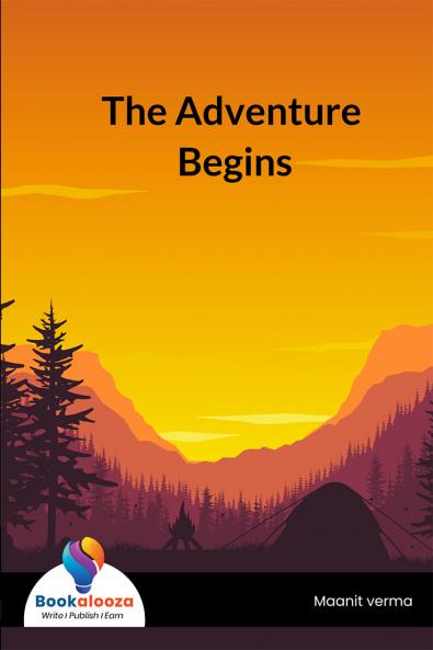 The Adventure Begins