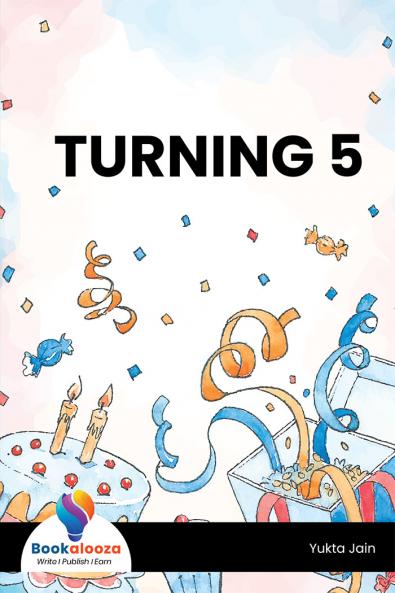 TURNING 5