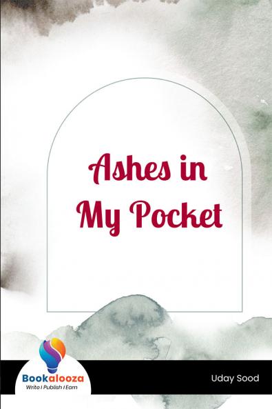 Ashes in My Pocket