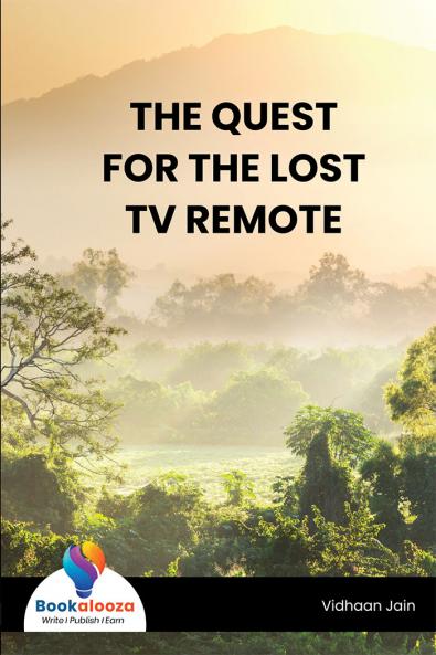 THE QUEST FOR THE LOST TV REMOTE