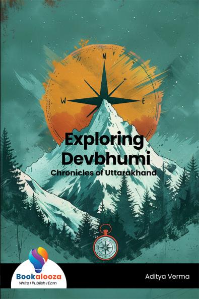 Exploring Devbhumi