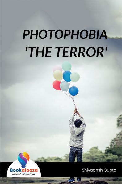 PHOTOPHOBIA 'THE TERROR'