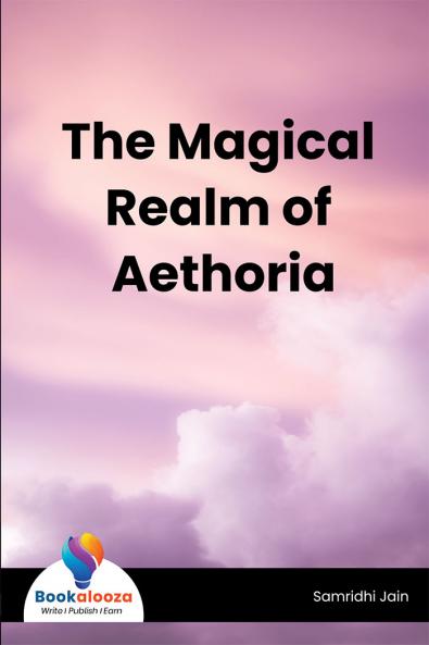 The Magical Realm of Aethoria