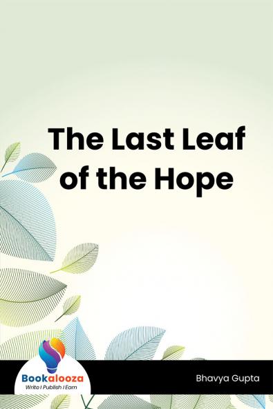 The Last Leaf of the Hope