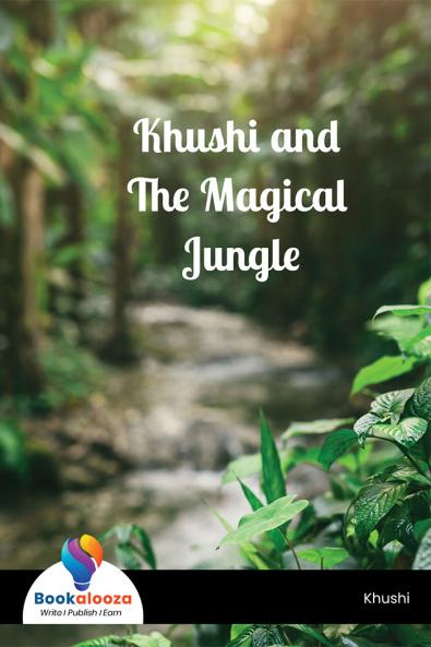 Khushi and The Magical Jungle