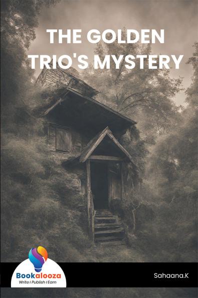 THE GOLDEN TRIO'S MYSTERY