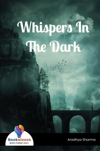Whispers In The Dark
