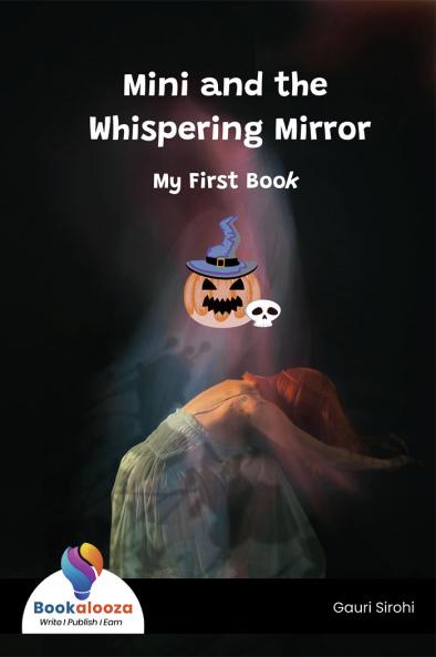 Mini and the Whispering Mirror