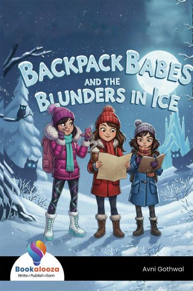 Backpack Babes and the Blunders in Ice