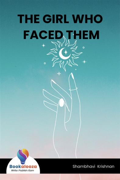 THE GIRL WHO FACED THEM