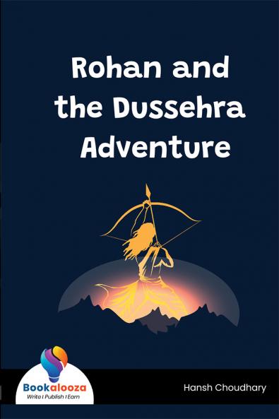 Rohan and the Dussehra Adventure