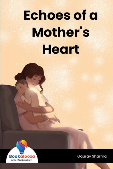 Echoes of a Mother's Heart
