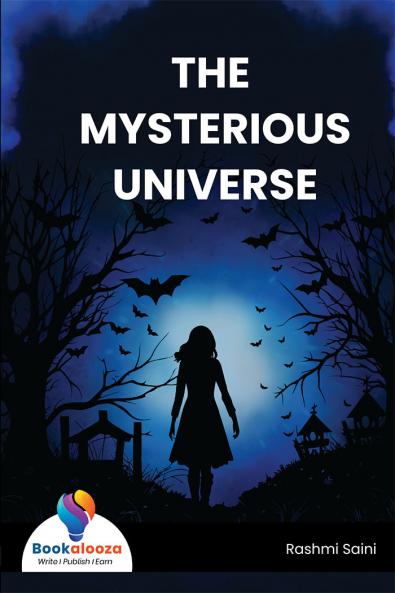 THE MYSTERIOUS UNIVERSE