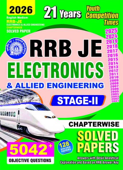 2025-26 RRB JE Stage-II Electronics & Allied Engineering Solved Papers and Practice Book 576 1095 E.